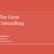 The Great Unbundling, de Benedict Evans